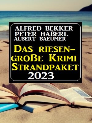 cover image of Das Riesen Krimi Strandpaket 2023